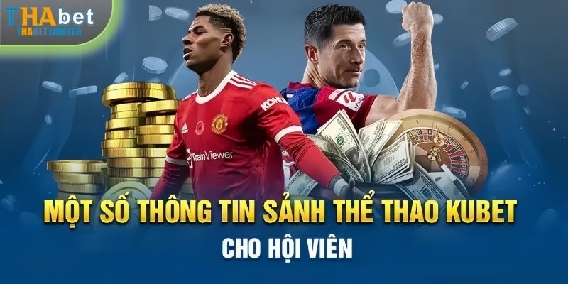 Thông tin về địa chỉ chơi cá cược thể thao