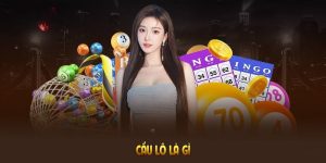 Cầu lô là gì